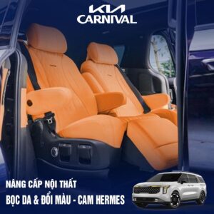 Bọc da ghế đổi màu nội thất KIA Carnival màu cam Hermes