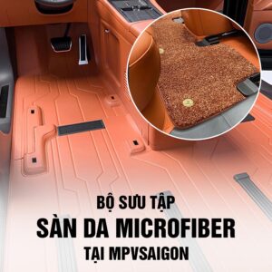 BỘ SƯU TẬP SÀN DA MIRCOFIBER TẠI MPVSAIGON
