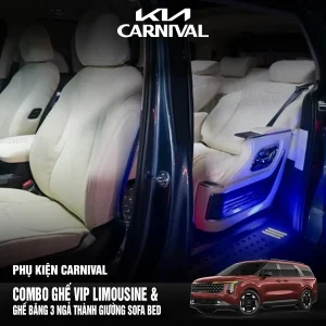 Combo Ghế Vip Limousine + Ghế băng 3 ngả thành giường Sofa bed Carnival 2024 2025
