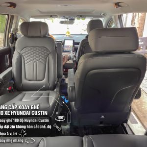 Độ ghế xoay 180 & 360 độ Hyundai Custin