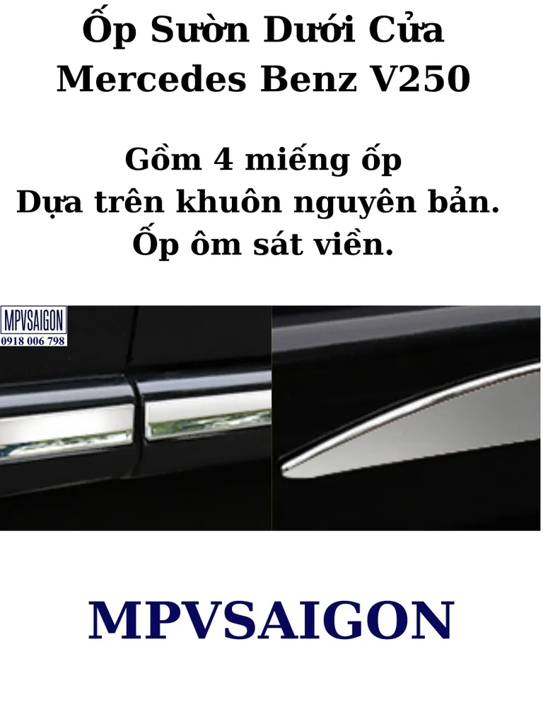 Ốp sườn cửa Mercedes Benz V250 - Ảnh 7