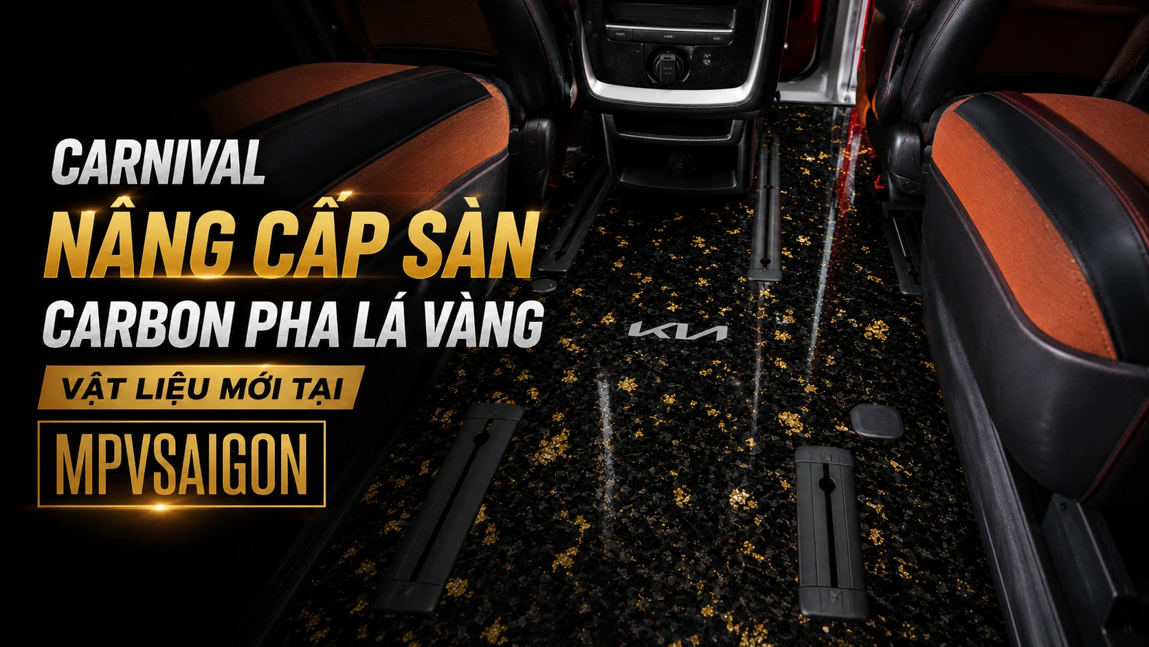 Carnival nâng cấp sàn Carbon pha lá vàng, vật liệu mới tại MPVSAIGON