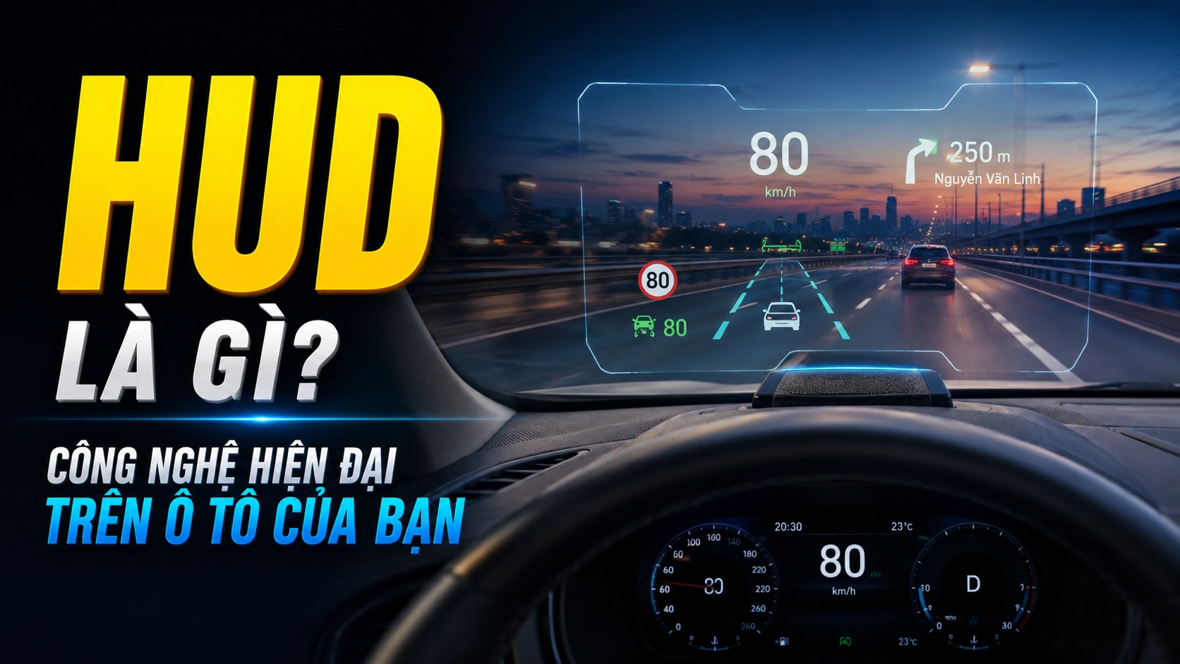 HUD là gì? Khám phá công nghệ hiện đại trên ô tô của bạn