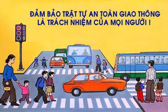 Chấp hành nghiêm chỉnh luật giao thông đường bộ