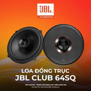 LOA ĐỒNG TRỤC 2-WAY JBL CLUB 64SQ
