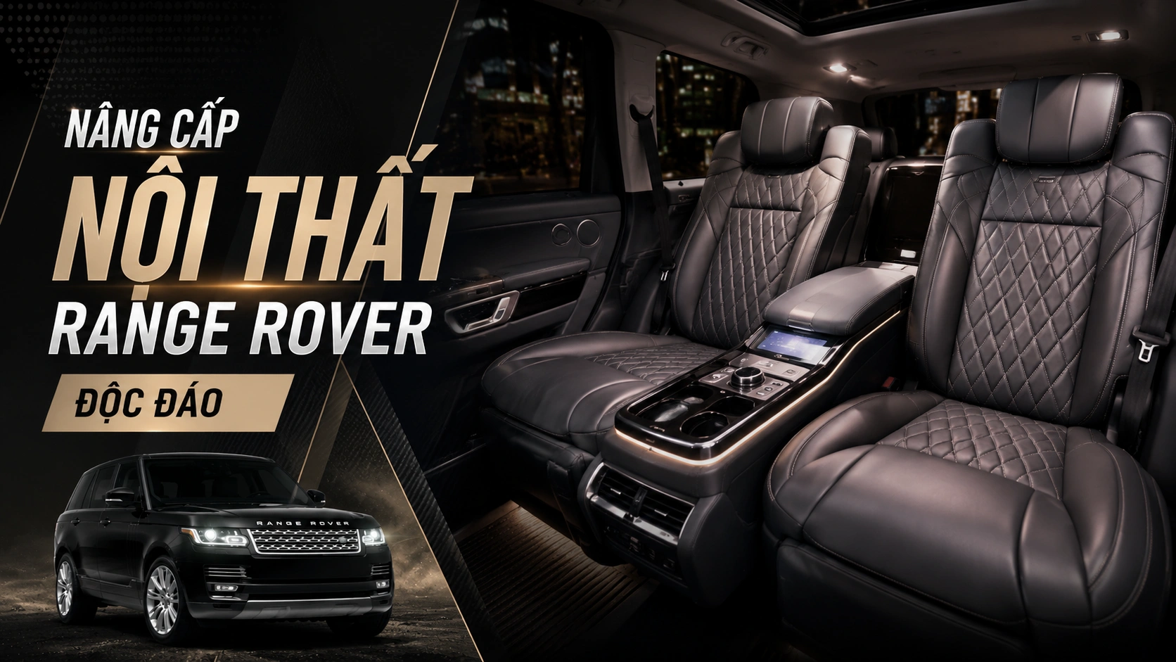 Nâng cấp nội thất Range Rover độc đáo