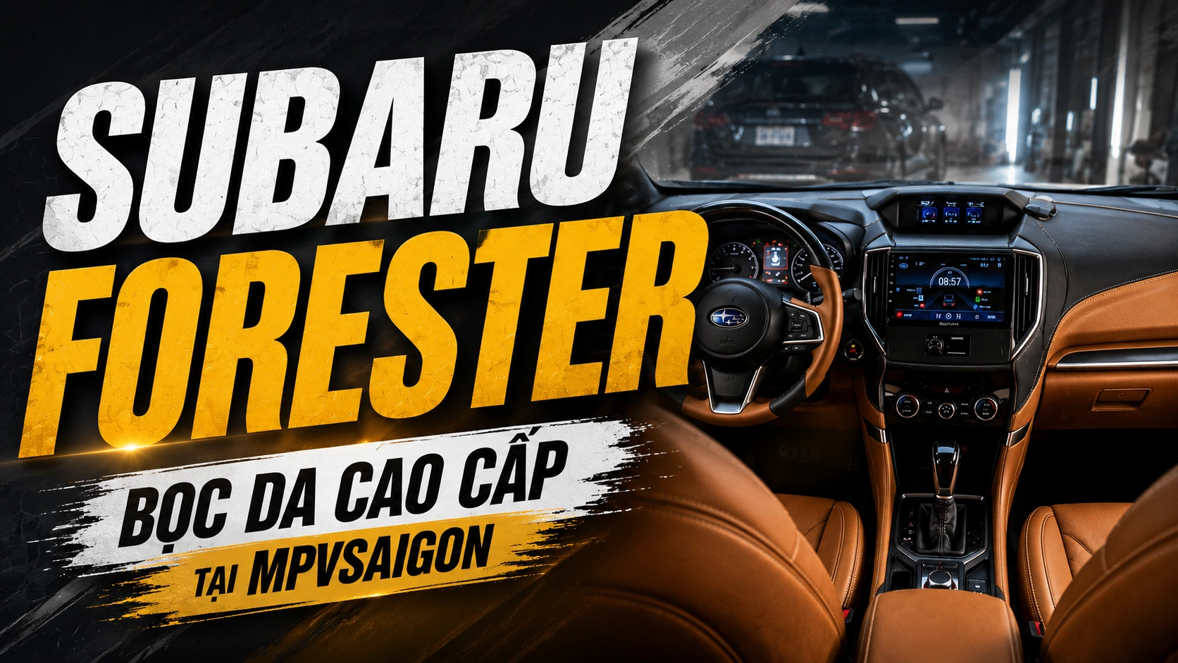 Subaru Forester bọc da cao cấp tại MPVSAIGON – Gara Nội Thất Xe Cao Cấp