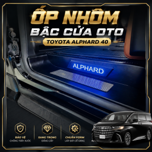 ỐP NHÔM BẬC CỬA OTO TOYOTA ALPHARD 40