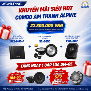 🔥 ĐẠI TIỆC KHUYẾN MÃI ALPINE: 4 COMBO LÊN ĐỜI ÂM THANH XẾ SANG 🔥