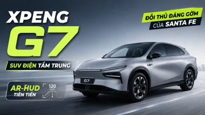 XPENG G7: SUV ĐIỆN TẦM TRUNG TÍCH HỢP AR-HUD TIÊN TIẾN – ĐỐI THỦ GIÁ RẺ ĐÁNG GỜM CỦA HYUNDAI SANTA FE